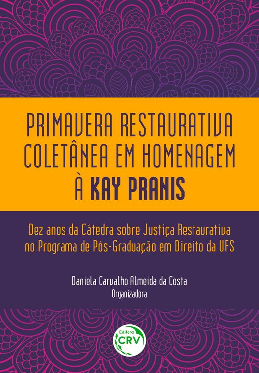 Produktbild: Primavera restaurativa colet&acirc;nea em homenagem &agrave; Kay Pranis: