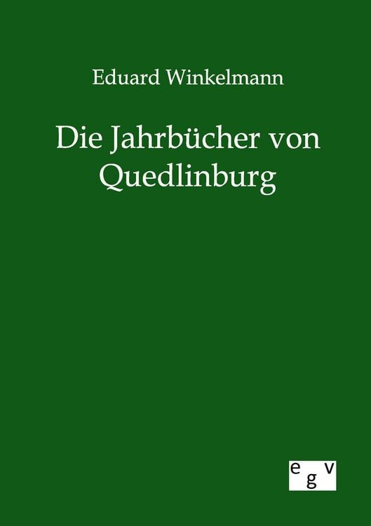 Produktbild: Die Jahrb&uuml;cher von Quedlinburg