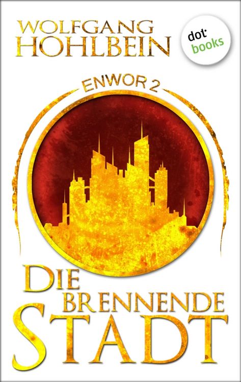 Produktbild: Enwor - Band 2: Die brennende Stadt