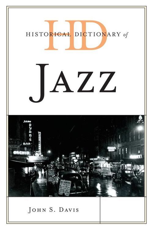 Produktbild: Historical Dictionary of Jazz