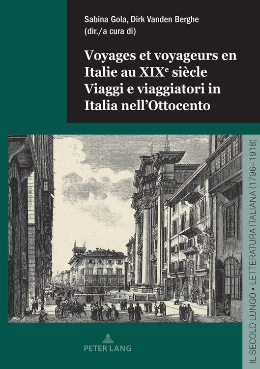 Produktbild: Voyages et voyageurs en Italie au XIXe si&egrave;cle Viaggi e viaggiatori in Italia nell&rsquo;Ottocento