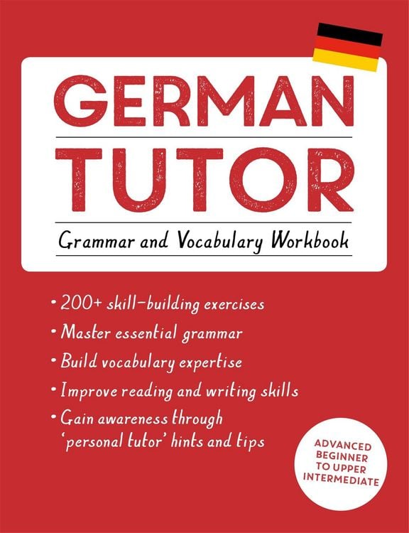Produktbild: German Tutor: Grammar and Vocabulary Workbook (Learn German with Teach Yourself)