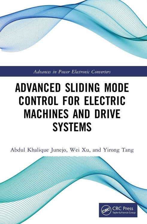 Produktbild: Advanced Sliding Mode Control for Electric Machines and Drive Systems
