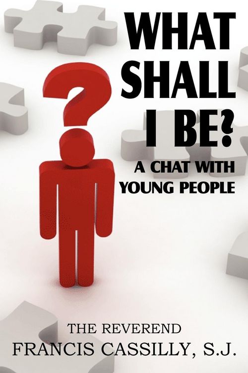 Produktbild: What Shall I Be? a Chat with Young People