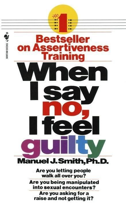 Produktbild: When I Say No, I Feel Guilty