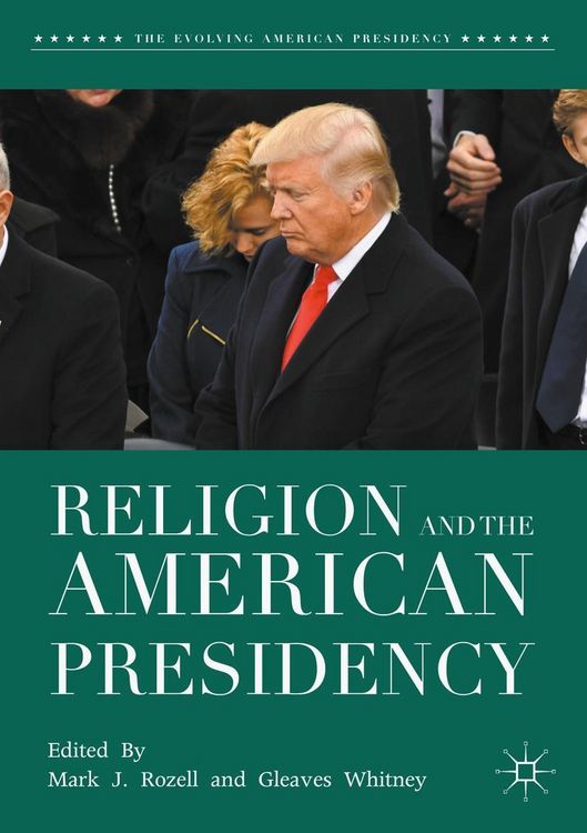 Produktbild: Religion and the American Presidency
