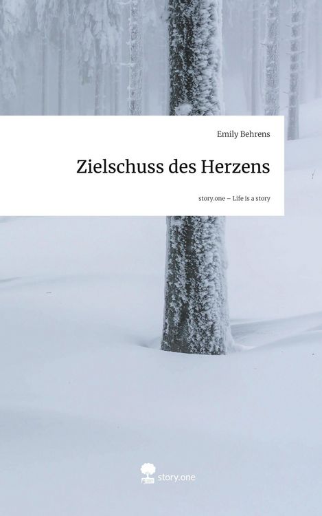 Produktbild: Zielschuss des Herzens. Life is a Story - story.one