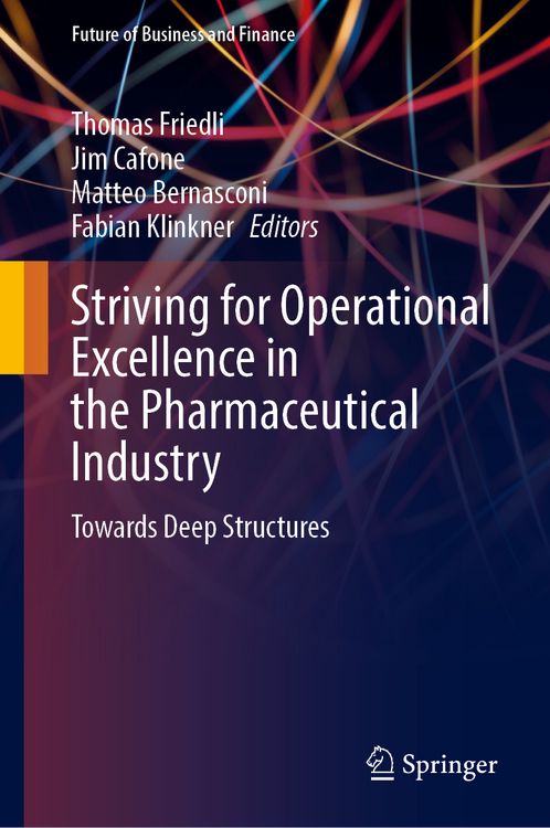 Produktbild: Striving for Operational Excellence in the Pharmaceutical Industry
