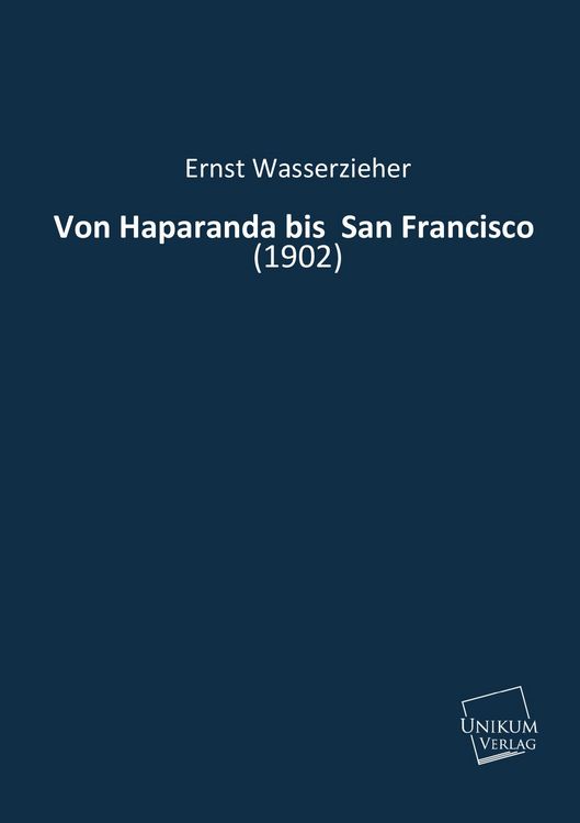 Produktbild: Wasserzieher, E: Von Haparanda bis San Francisco