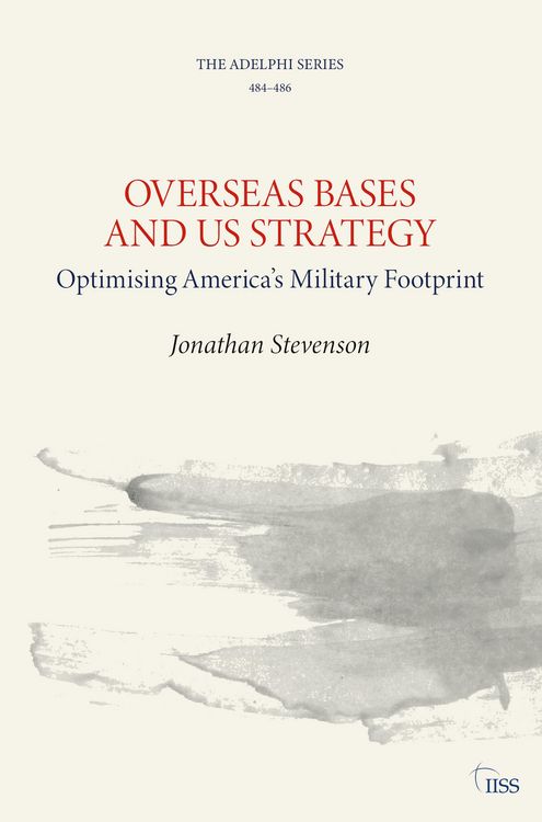 Produktbild: Overseas Bases and Us Strategy