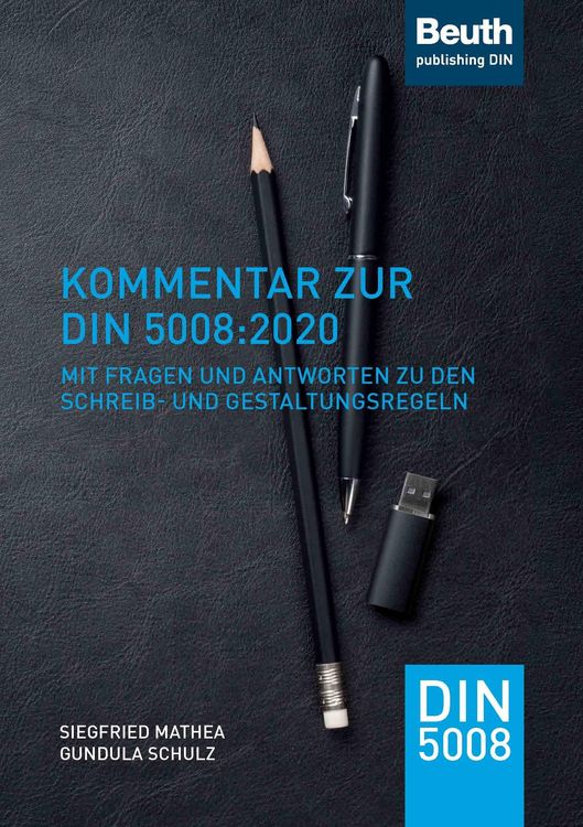 Bild vom Artikel Kommentar zur DIN 5008:2020 vom Autor Siegfried Mathea