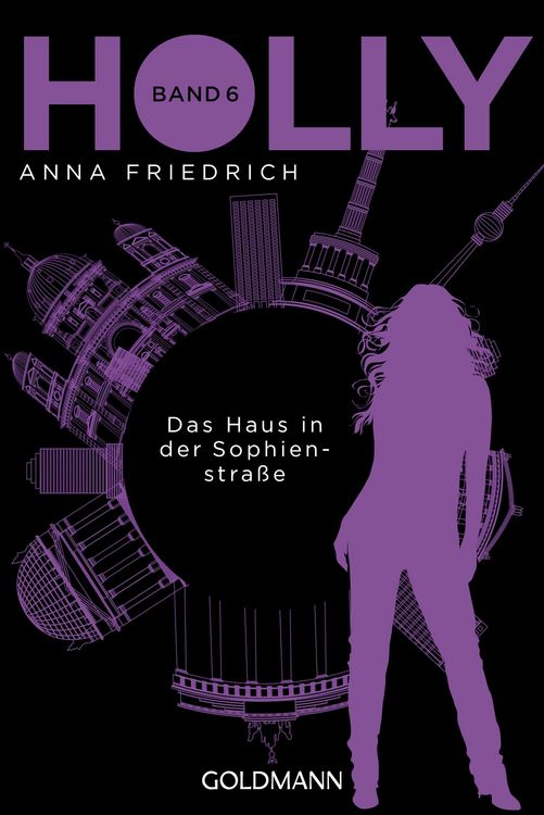 Produktbild: Holly. Das Haus in der Sophienstraße