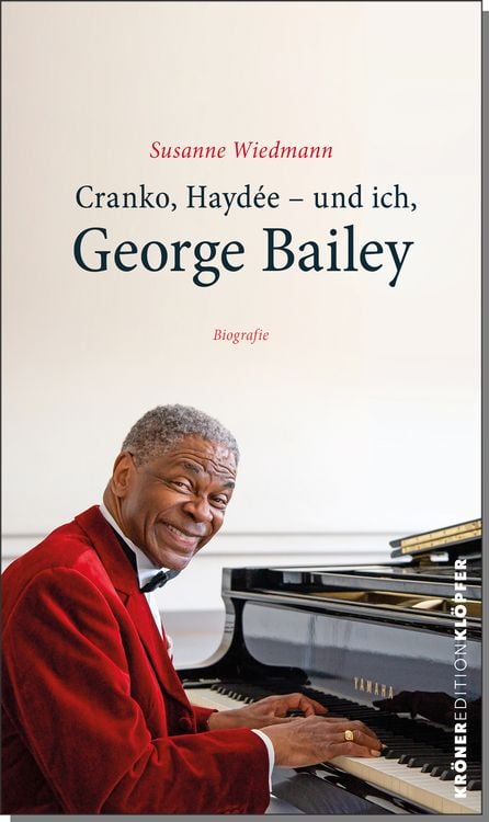 Produktbild: Cranko, Haydée – und ich, George Bailey