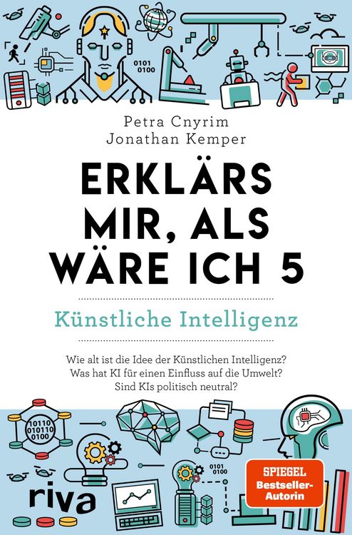 Produktbild: Erkl&auml;rs mir, als w&auml;re ich 5 - K&uuml;nstliche Intelligenz&nbsp;