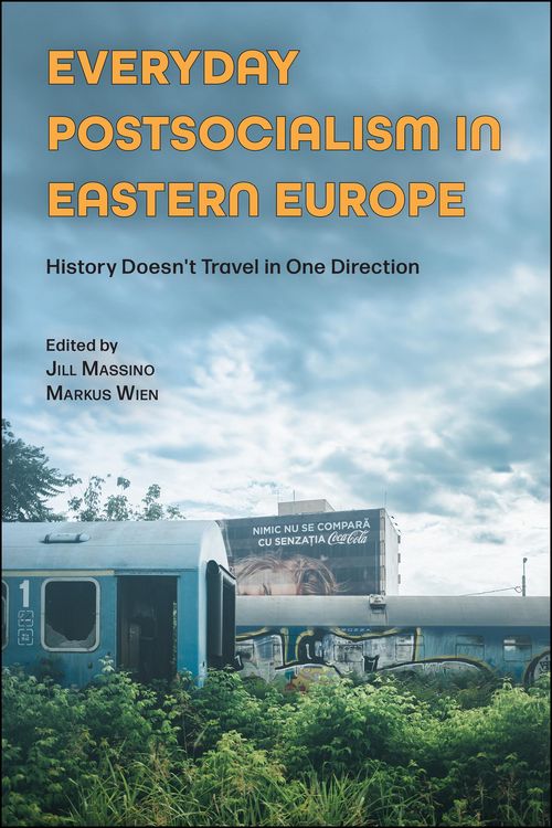 Produktbild: Everyday Postsocialism in Eastern Europe