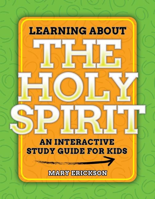 Produktbild: Learning about the Holy Spirit: An Interactive Study Guide for Kids