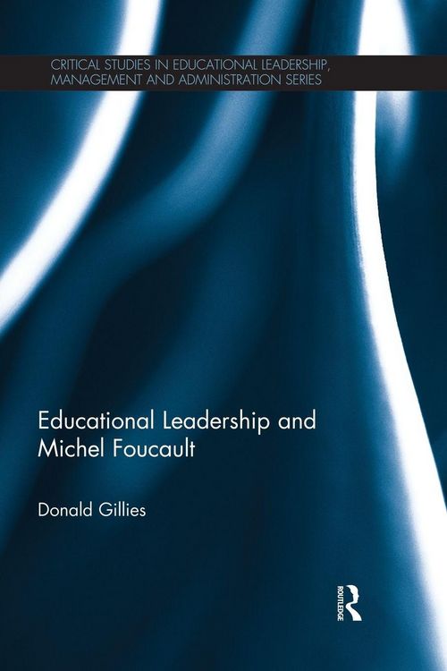 Produktbild: Educational Leadership and Michel Foucault