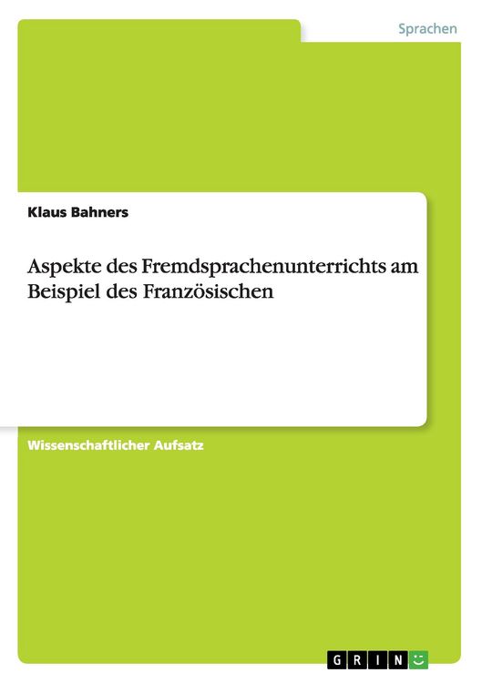 Produktbild: Aspekte des Fremdsprachenunterrichts am Beispiel des Franz&ouml;sischen