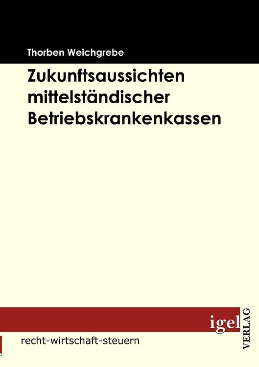 Produktbild: Zukunftsaussichten mittelst&auml;ndischer Betriebskrankenkassen