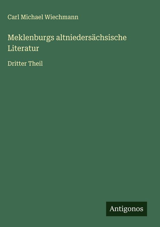 Produktbild: Meklenburgs altnieders&auml;chsische Literatur