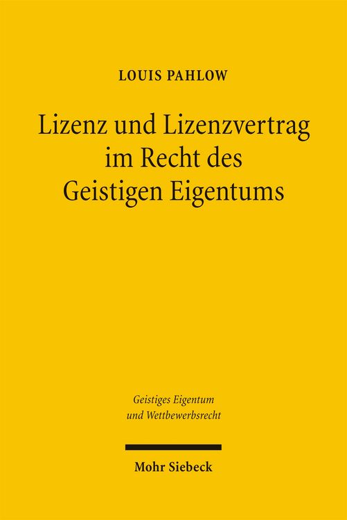 Produktbild: Lizenz und Lizenzvertrag im Recht des Geistigen Eigentums