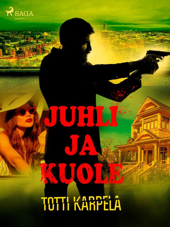 Produktbild: Juhli ja kuole