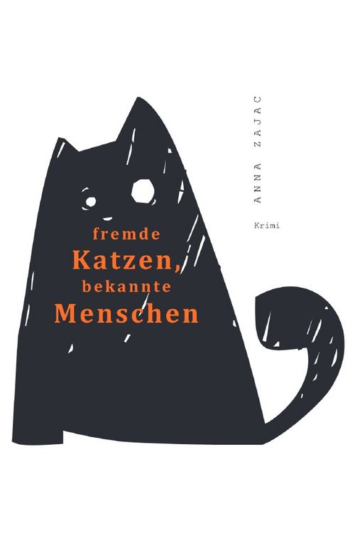 Produktbild: Fremde Katzen, bekannte Menschen