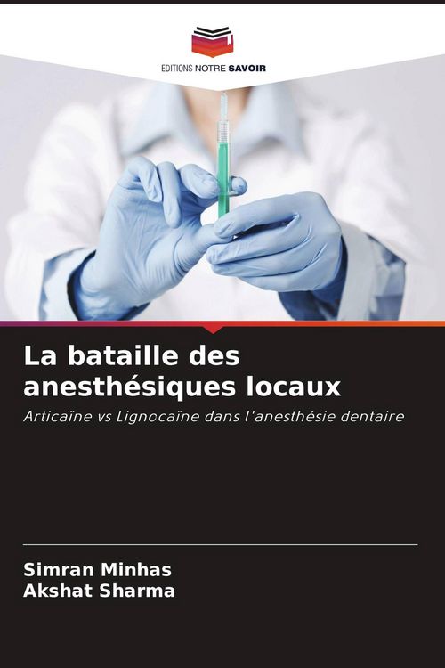 Produktbild: La bataille des anesth&eacute;siques locaux