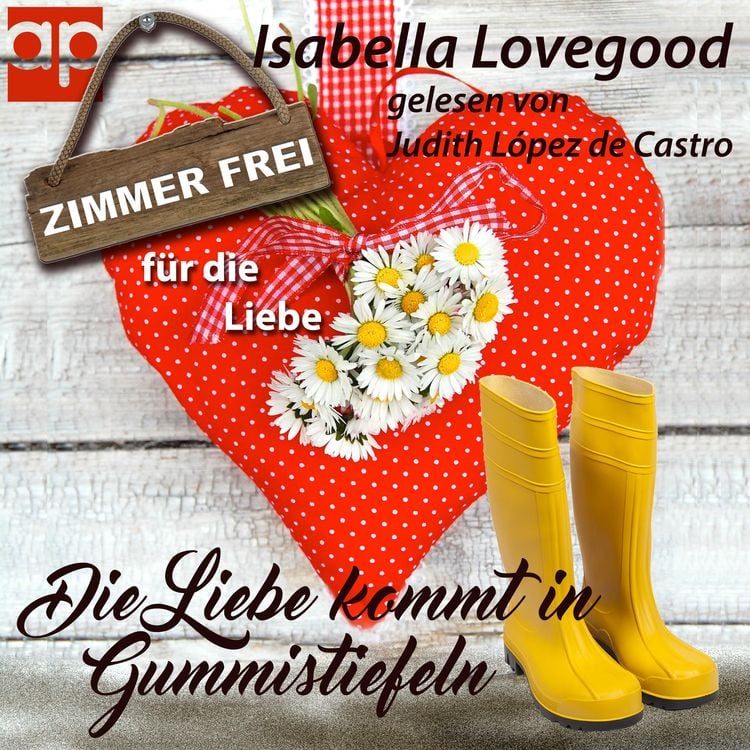 Bild vom Artikel Die Liebe kommt in Gummistiefeln vom Autor Isabella Lovegood