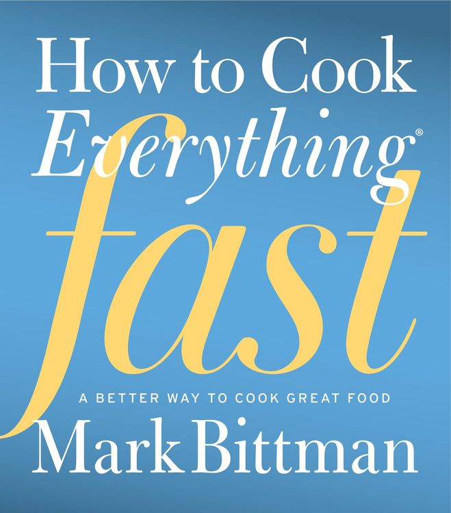 Produktbild: How to Cook Everything Fast