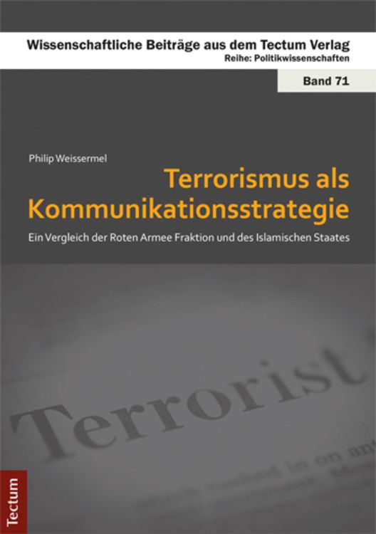 Terrorismus als Kommunikationsstrategie