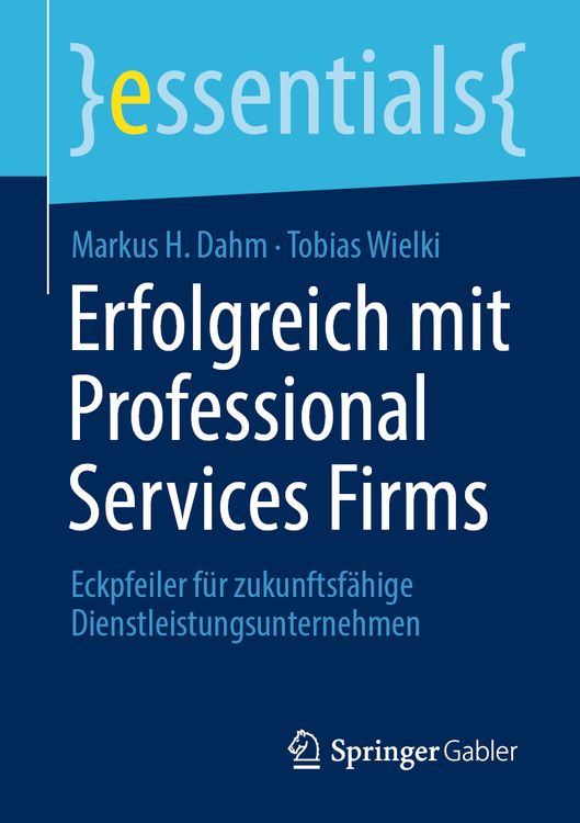 Bild vom Artikel Erfolgreich mit Professional Services Firms vom Autor Markus H. Dahm