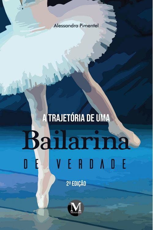 Produktbild: A trajet&oacute;ria de uma bailarina de verdade