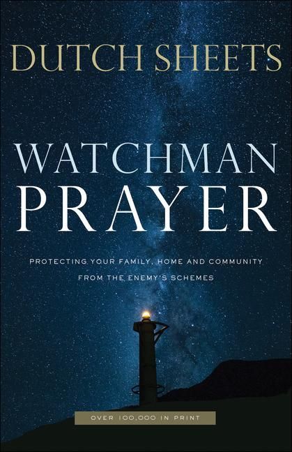 Produktbild: Watchman Prayer - Protecting Your Family, Home and Community from the Enemy`s Schemes