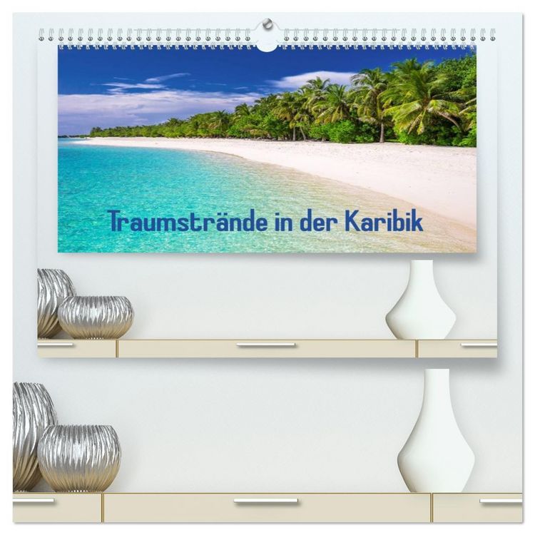 Produktbild: Traumstr&auml;nde in der Karibik (hochwertiger Premium Wandkalender 2026 DIN A2 quer), Kunstdruck in Hochglanz