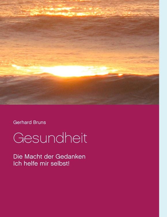 Produktbild: Gesundheit Die Macht der Gedanken