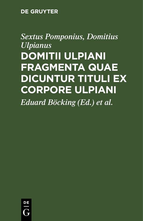 Produktbild: Domitii Ulpiani fragmenta quae dicuntur tituli ex corpore Ulpiani