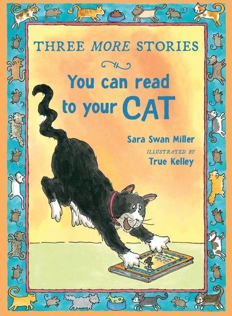 Produktbild: Miller, S: Three More Stories You Can Read to Your Cat