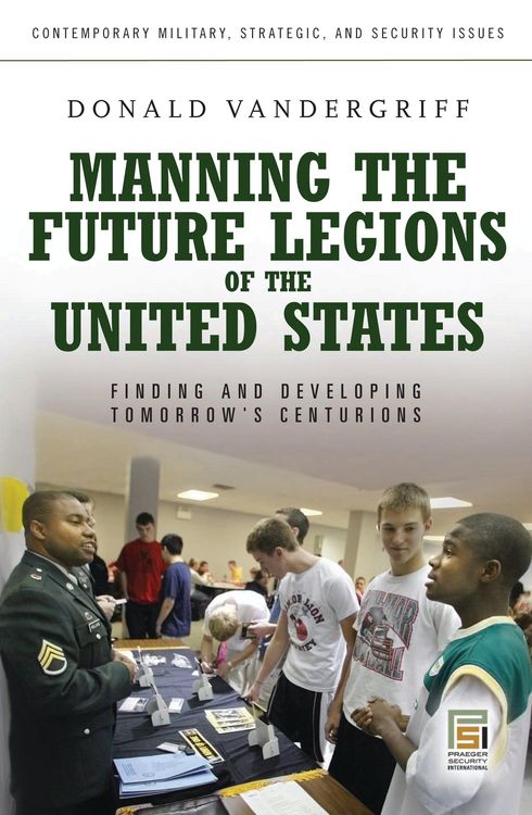 Produktbild: Manning the Future Legions of the United States