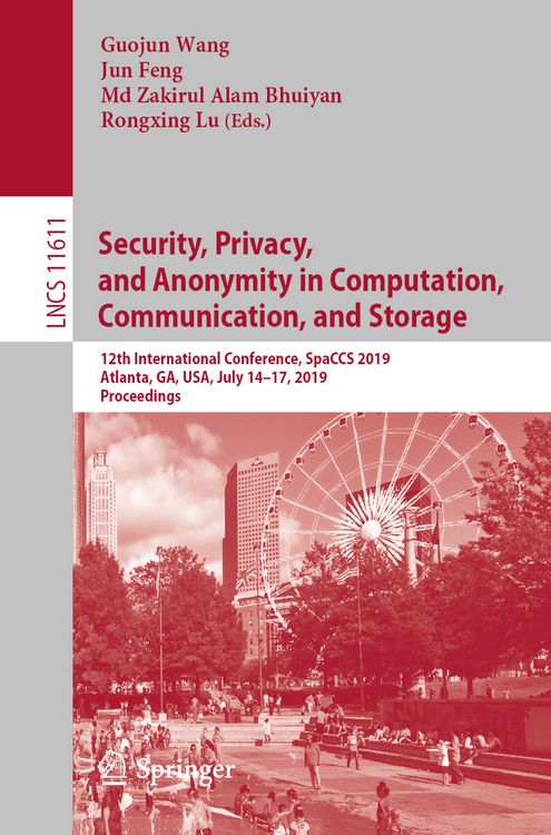 Produktbild: Security, Privacy, and Anonymity in Computation, Communication, and Storage