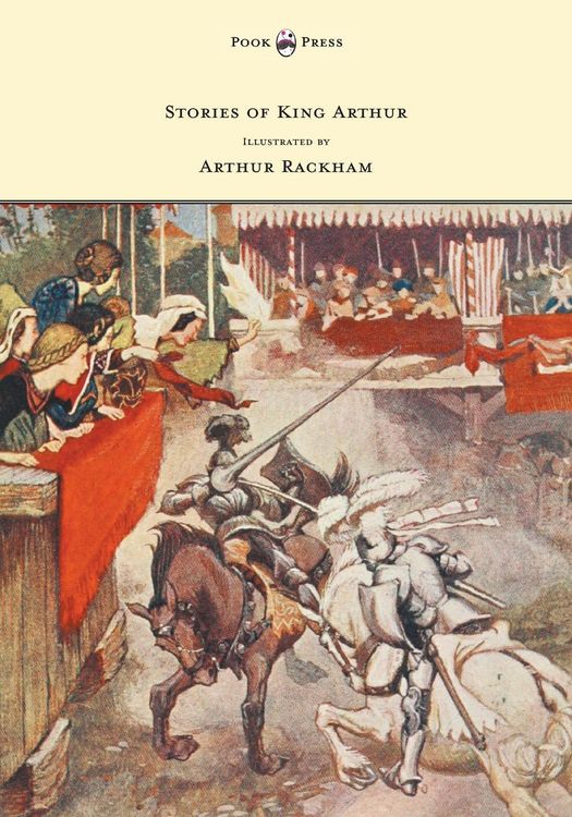 Produktbild: Stories of King Arthur - Illustrated by Arthur Rackham