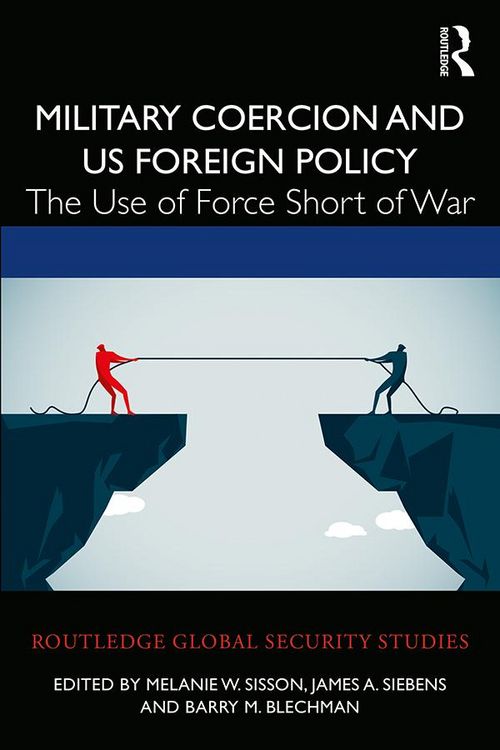 Produktbild: Military Coercion and US Foreign Policy