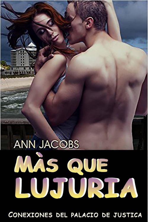Produktbild: Mas que lujuria (Conexiones del Palacio de Justicia)