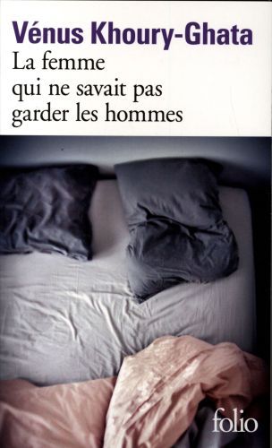 Produktbild: La femme qui ne savait pas garder les hommes