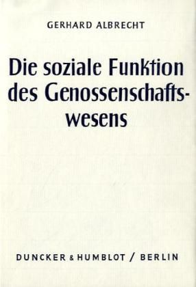 Produktbild: Die soziale Funktion des Genossenschaftswesens.