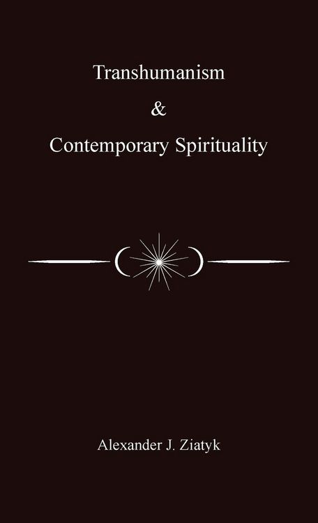 Produktbild: Transhumanism and Contemporary Spirituality