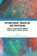 Produktbild: Beyond Drugs, Smuggling and Trafficking