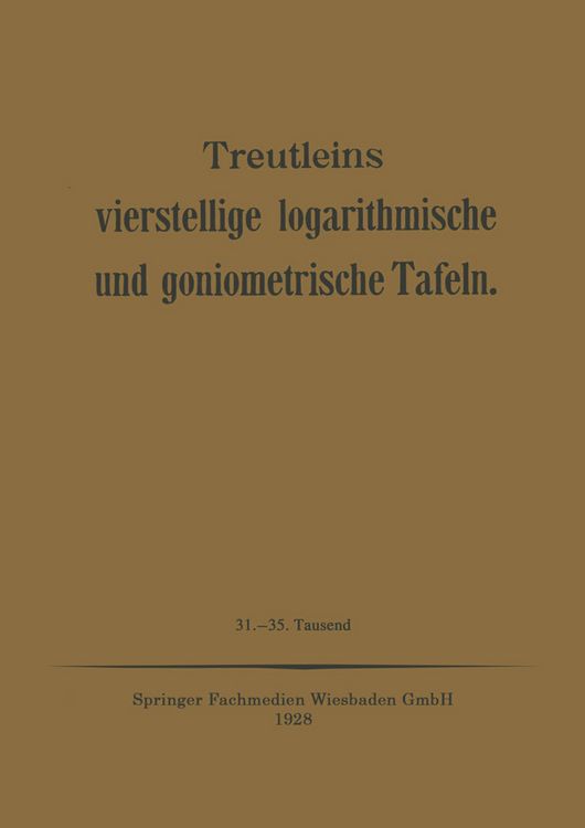 Produktbild: Treutleins Vierstellige Logarithmische und Goniometrische Tafeln