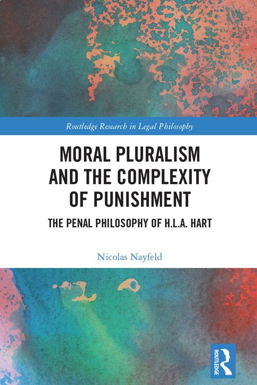 Produktbild: Moral Pluralism and the Complexity of Punishment