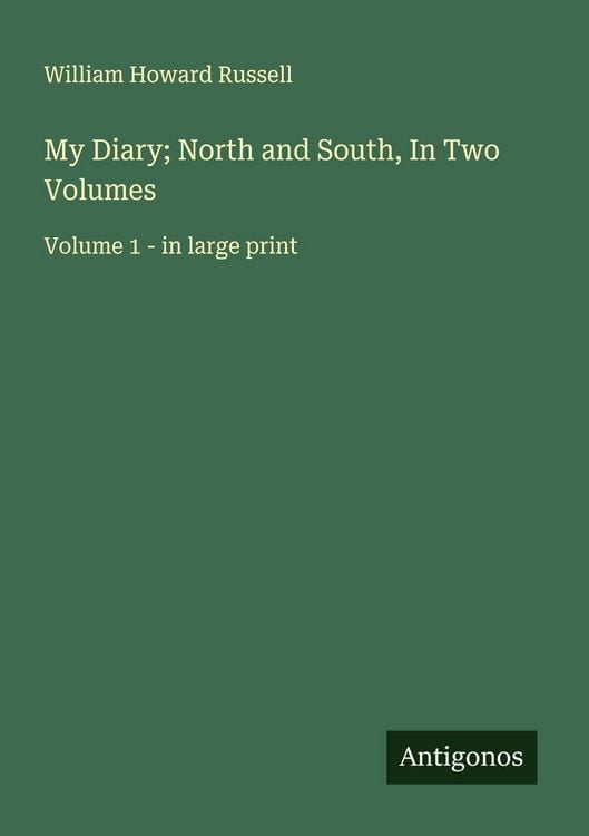 Produktbild: My Diary; North and South, In Two Volumes